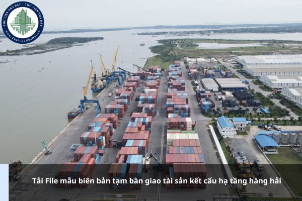Tải File mẫu biên bản tạm bàn giao tài sản kết cấu hạ tầng hàng hải