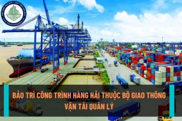 Trình tự bảo trình công trình hàng hải hằng năm do Bộ Giao thông vận tải quản lý được thực hiện như thế nào?