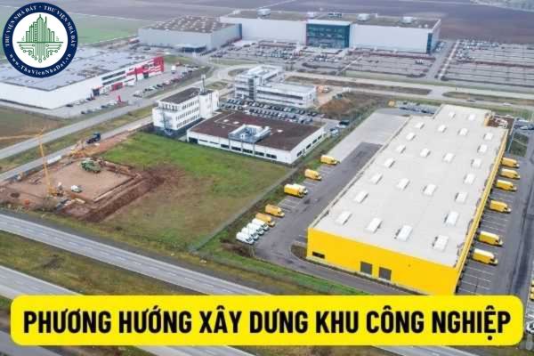 Từ 15/7/2022: Không phát triển khu công nghiệp mới tại nội thành của đô thị loại đặc biệt, đô thị loại I trực thuộc trung ương, trực thuộc tỉnh?