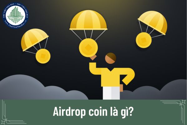 Airdrop coin là gì?