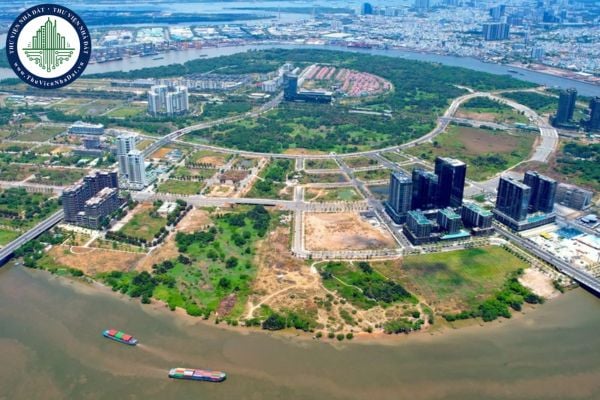 Chính sách đối với hộ dân bị thu hồi đất ở Thủ Thiêm để giải phóng mặt bằng ngay cho quy hoạch khu đô thị mới 2025