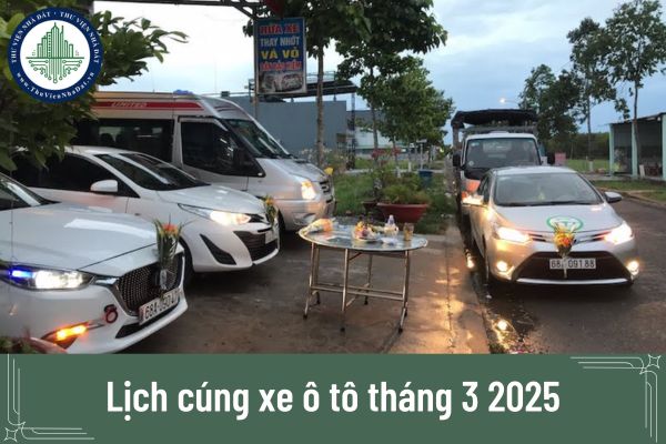 Lịch cúng xe ô tô tháng 3 2025