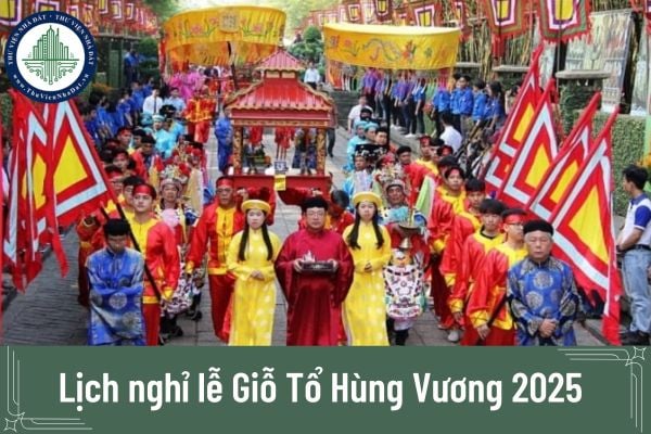 Lịch nghỉ lễ Giỗ tổ hùng vương 2025 của công chức viên chức và người lao động