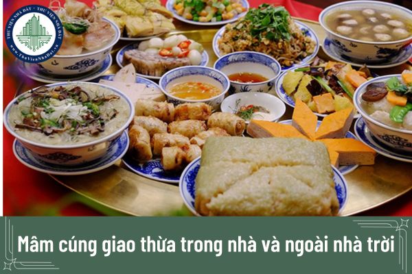 Mâm cúng giao thừa trong nhà và ngoài nhà trời gồm những gì?