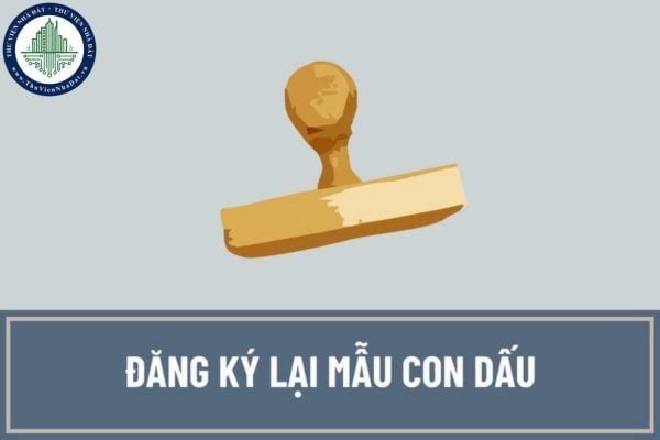 Thủ tục đăng ký lại mẫu con dấu trong trường hợp bị mất đối với cơ quan, tổ chức, chức danh nhà nước ra sao?