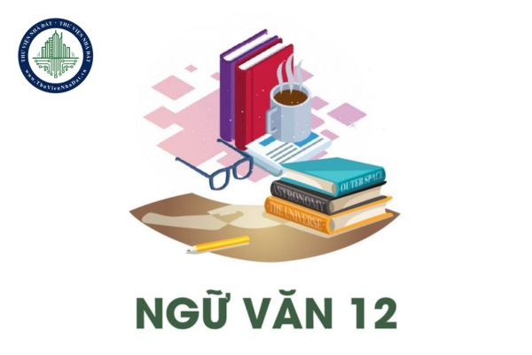 Đề thi Ngữ Văn 10 Học kì 2 năm 2025 có đáp án