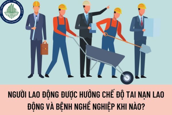 Người lao động được hưởng chế độ tai nạn lao động và bệnh nghề nghiệp khi nào? Trách nhiệm của người sử dụng lao động là gì?