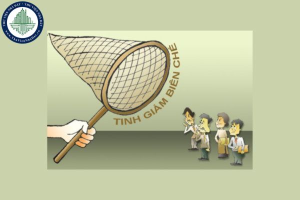 Những đối tượng nào thuộc trường hợp tinh giản biên chế theo đề xuất mới nhất của Bộ Nội vụ?