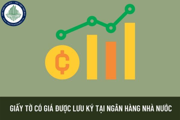 Thông tư 16/2022/TT-NHNN bổ sung thêm 03 loại giấy tờ có giá được lưu ký tại Ngân hàng Nhà nước?