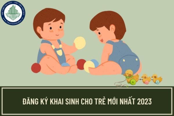 Thủ tục đăng ký khai sinh cấp xã sau khi bỏ sổ hộ khẩu từ ngày 10/4/2023 được thực hiện như thế nào?