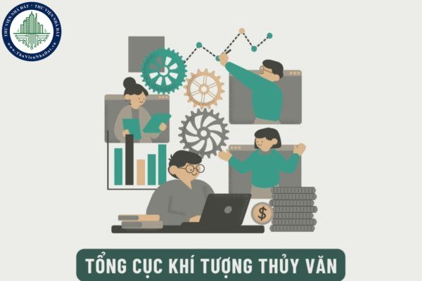 Tổng cục Khí tượng Thủy văn trực thuộc Bộ Tài nguyên và Môi trường có cơ cấu tổ chức như thế nào?
