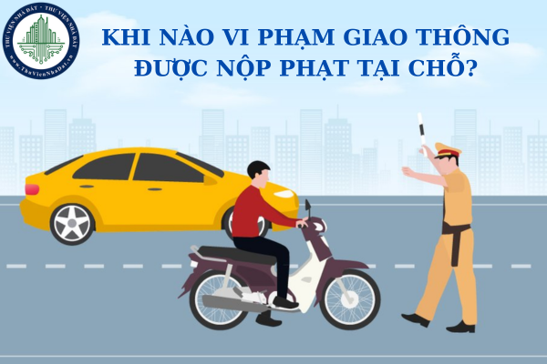 Nộp phạt tại chỗ