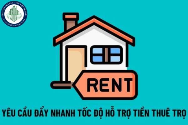 Yêu cầu đẩy nhanh tiến độ thực hiện hồ sơ đề nghị hỗ trợ tiền thuê nhà cho người lao động ở Thành phố Hồ Chí Minh?