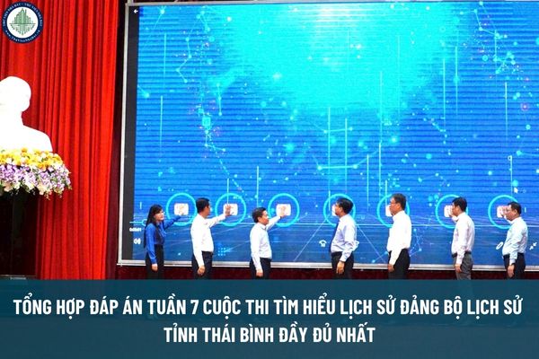 Tổng hợp đáp án Tuần 7 cuộc thi tìm hiểu lịch sử Đảng bộ lịch sử tỉnh Thái Bình đầy đủ nhất? Giá thuê mặt bằng kinh doanh tại Thái Bình có rẻ không?