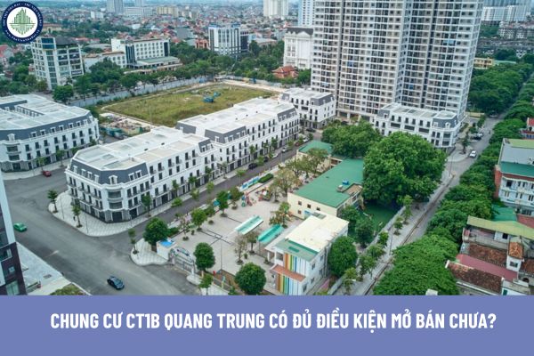 Chung cư CT1B Quang Trung có đủ điều kiện mở bán chưa?