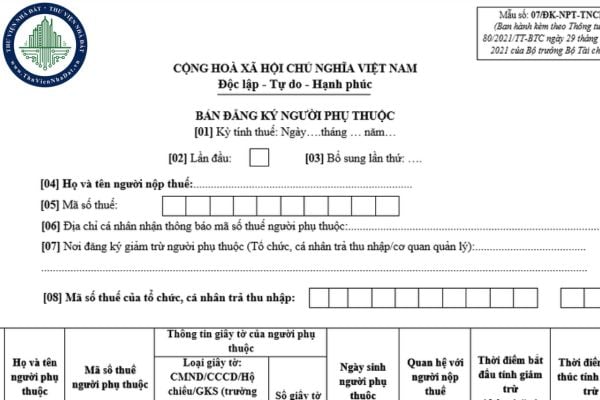 Mẫu 07/ĐK-NPT-TNCN bản đăng ký người phụ thuộc hồ sơ khai thuế thu nhập cá nhân mới nhất năm 2025?