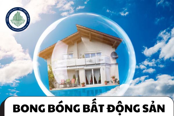 Rủi ro bong bóng bất động sản và biện pháp kiểm soát