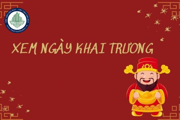 Những ngày đẹp khai trương trong tháng 2 âm lịch 2025