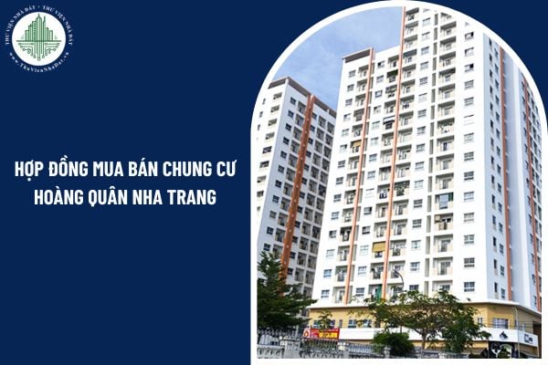 Hợp đồng mua bán căn hộ chung cư Hoàng Quân Nha Trang có bắt buộc công chứng?