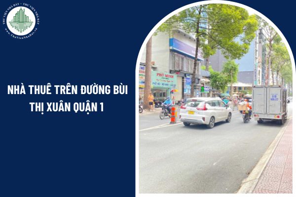 Nhà thuê trên đường Bùi Thị Xuân Quận 1 có được cho thuê lại hay không?