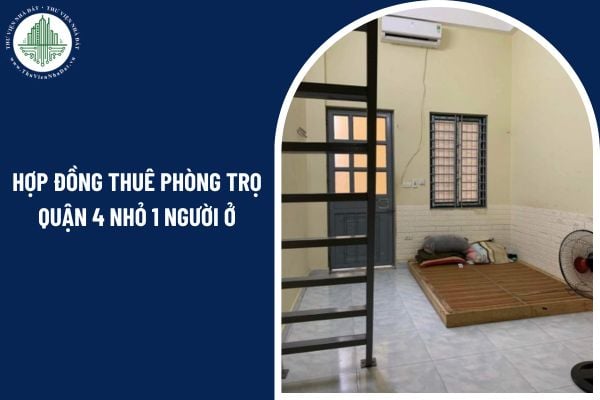 Có được đơn phương chấm dứt hợp đồng thuê phòng trọ quận 4 nhỏ 1 người ở không?