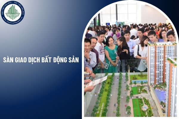 Hướng dẫn thủ tục đăng ký sàn giao dịch bất động sản theo quy định mới nhất?
