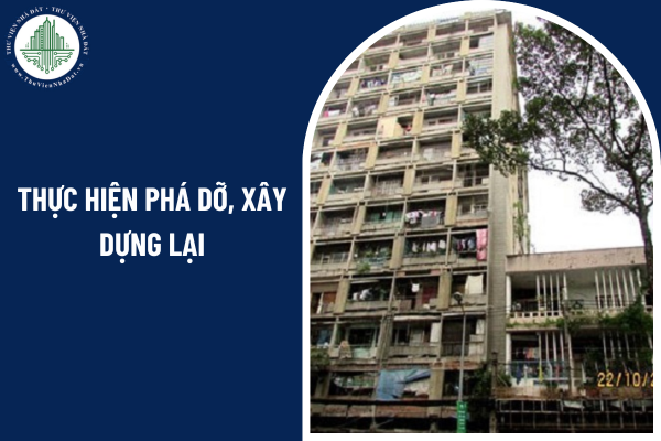 Căn hộ chung cư 727 Trần Hưng Đạo có nguy cơ sập đổ do ai thực hiện phá dỡ, xây dựng lại?