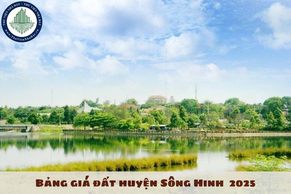 Bảng giá đất huyện Sông Hinh tỉnh Phú Yên 2025. Tra cứu bảng giá đất huyện Sông Hinh ở đâu?