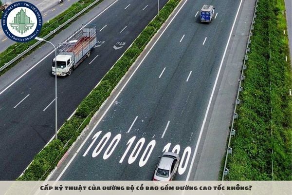 Cấp kỹ thuật của đường bộ có bao gồm đường cao tốc không?