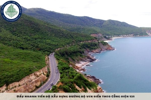 Đẩy nhanh tiến độ xây dựng đường bộ ven biển theo Công điện 131