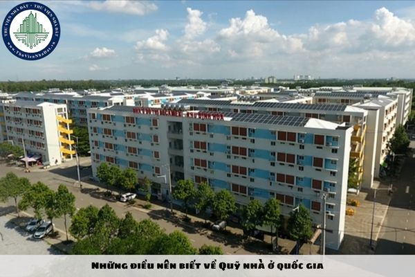 Những điều nên biết về Quỹ nhà ở quốc gia