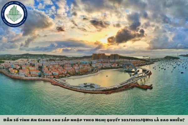 Dân số tỉnh An Giang sau sáp nhập theo Nghị quyết 202/2025/QH15 là bao nhiêu?