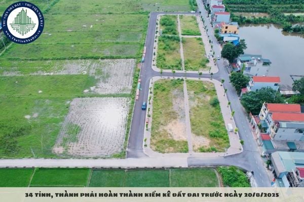 34 tỉnh, thành phải hoàn thành kiểm kê đất đai trước ngày 20/8/2025