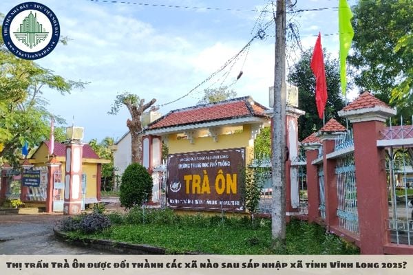 Thị trấn Trà Ôn được đổi thành các xã nào sau sáp nhập xã tỉnh Vĩnh Long 2025?