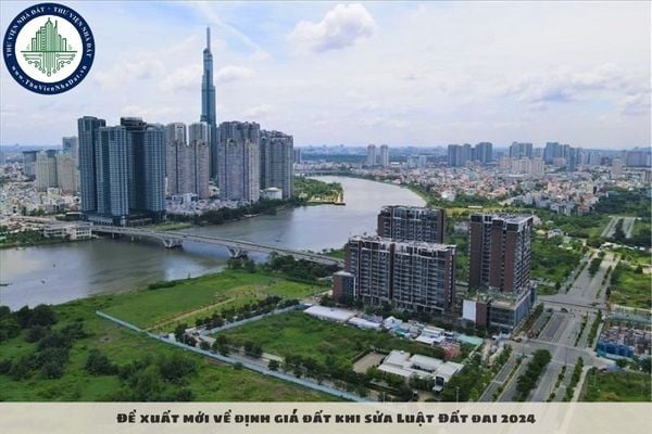 Đề xuất mới về định giá đất khi sửa Luật Đất đai 2024