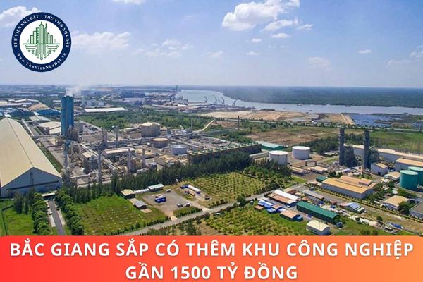 Bắc Giang sắp có thêm khu công nghiệp gần 1500 tỷ đồng