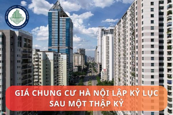 Giá chung cư Hà Nội lập kỷ lục sau một thập kỷ