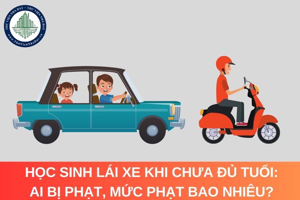 Học sinh lái xe khi chưa đủ tuổi: Ai bị phạt, mức phạt bao nhiêu?