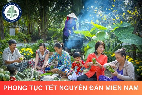 Đặc trưng phong tục Tết Nguyên đán ở miền Nam? Những điều kiêng kỵ ngày Tết Nguyên đán miền Nam