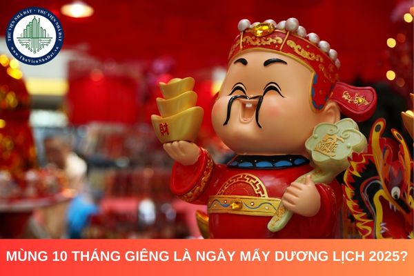 Mùng 10 tháng Giêng là ngày mấy dương lịch 2025? Ngày vía Thần Tài nên làm gì để may mắn cả năm?