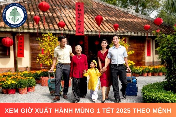 Xem giờ xuất hành mùng 1 Tết 2025 theo mệnh