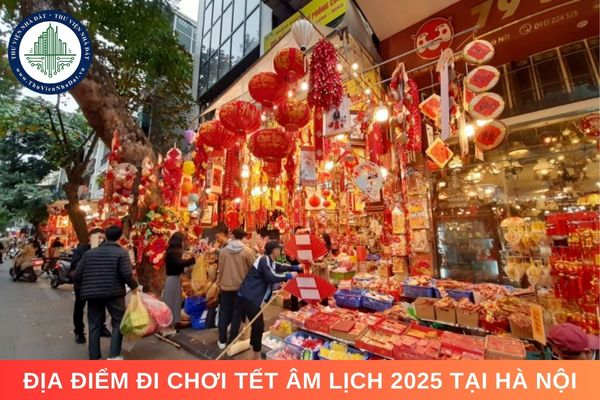 Địa điểm đi chơi Tết Âm lịch 2025 tại Hà Nội