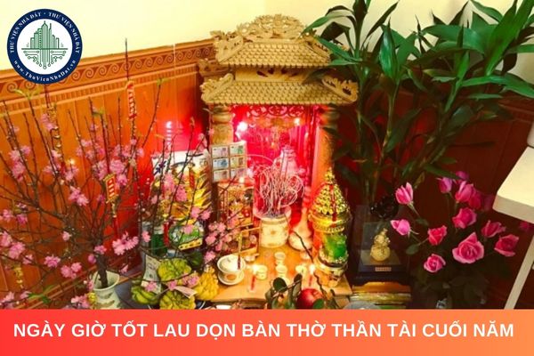 Ngày giờ tốt lau dọn bàn thờ Thần Tài cuối năm là khi nào?