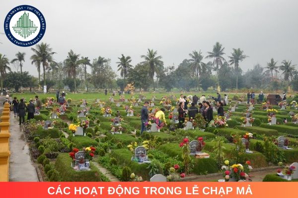 Các hoạt động trong lễ chạp mả. Văn khấn chạp mả