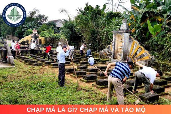 Chạp mả là gì? Chạp mả và tảo mộ khác nhau như thế nào?