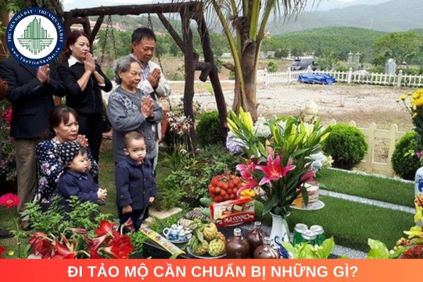 Đi tảo mộ cần chuẩn bị những gì? Ngày giờ đẹp đi tảo mộ năm 2025