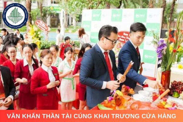 Văn khấn Thần Tài cúng khai trương cửa hàng