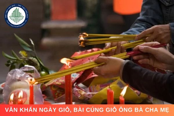 Văn khấn ngày giỗ, bài cúng giỗ ông bà cha mẹ