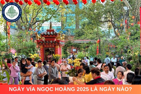 Ngày vía Ngọc Hoàng 2025 là ngày nào? Cần chuẩn bị những gì vào ngày vía Ngọc Hoàng 2025?