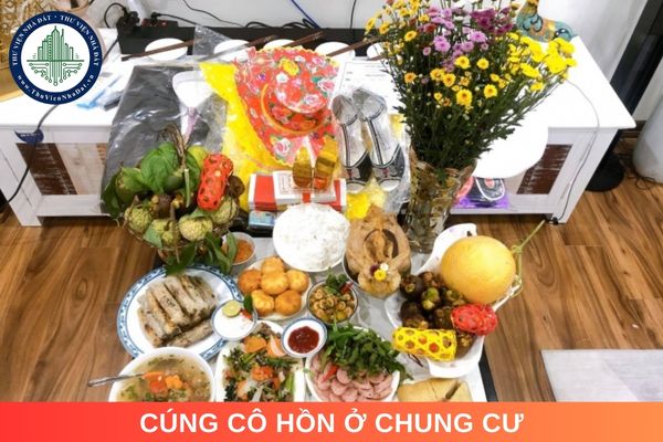 Cúng cô hồn ở chung cư thế nào? Văn khấn cúng cô hồn ở chung cư